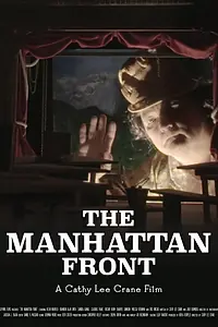 Постер к фильму «The Manhattan Front (2018)»