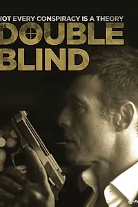 Постер к фильму «Double Blind (2018)»