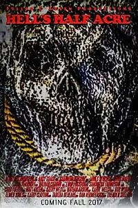 Постер к фильму «Hell's Half Acre (2017)»