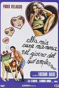 Постер к фильму «Дорогой мамочке в день рождения (1974)»