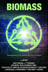 Постер к фильму «BioMass (2017)»