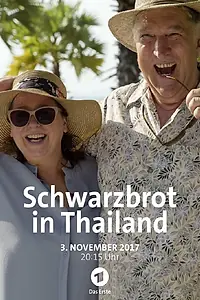 Главный постер фильма «Schwarzbrot in Thailand (2017)»