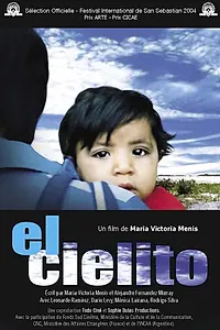 Постер к фильму «El cielito (2004)»