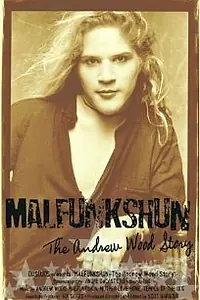 Главный постер фильма «Malfunkshun: The Andrew Wood Story (2005)»