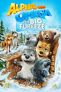 Постер к мультфильму «Альфа и Омега 7: Большое обледенение (2016)»