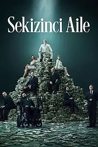 Постер к сериалу «Восьмая семья (2025)»