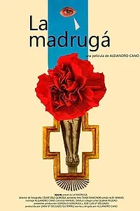 Постер к фильму «La Madrugá (2016)»