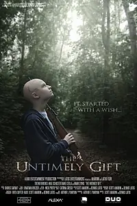 Постер к фильму «The Untimely Gift (2017)»