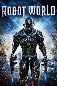 Главный постер фильма «Мир роботов (2015)»