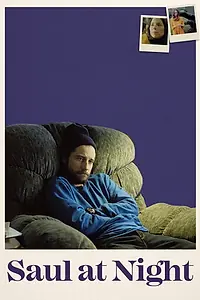 Главный постер фильма «Saul at Night (2019)»