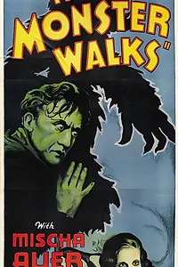 Постер к фильму «The Monster Walks (1932)»
