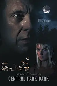 Главный постер фильма «Central Park Dark (2021)»