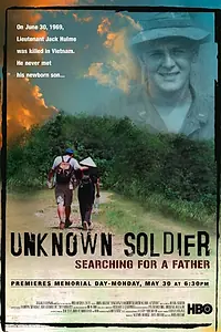 Главный постер фильма «Unknown Soldier: Searching for a Father (2005)»