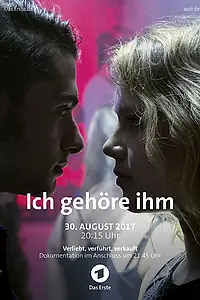Постер к фильму «Я принадлежу ему (2017)»
