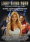 Постер к фильму «На расстоянии световых лет (2008)»