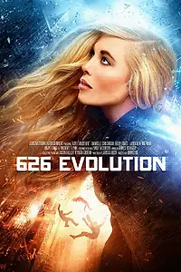 Главный постер фильма «Эволюция 626-й (2017)»