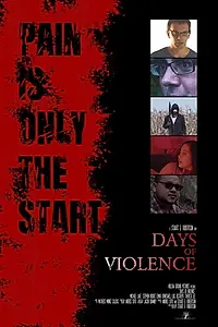 Главный постер фильма «Days of Violence (2020)»