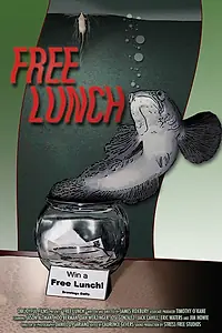 Постер к фильму «Free Lunch (2005)»