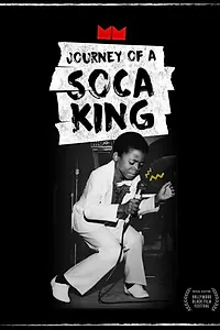Главный постер фильма «Machel Montano: Journey of a Soca King (2017)»