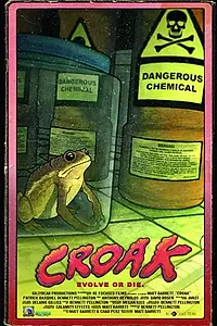 Постер к фильму «Croak (2017)»