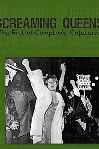 Постер к фильму «Screaming Queens: The Riot at Compton's Cafeteria (2005)»