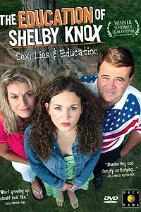Постер к фильму «Образование Шелби Нокс (2005)»