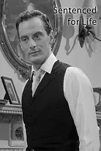 Постер к фильму «Sentenced for Life (1960)»