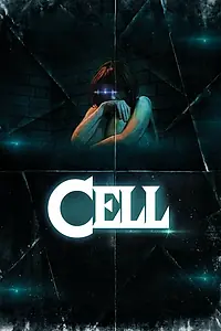 Постер к фильму «Cell (2017)»