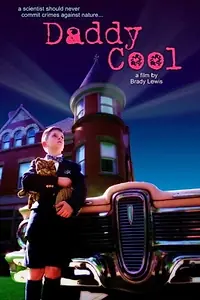 Постер к фильму «Daddy Cool (2002)»