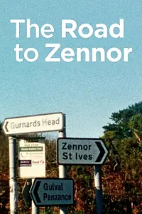 Главный постер фильма «The Road to Zennor (2017)»