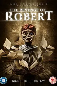 Главный постер фильма «Месть куклы Роберт (2018)»