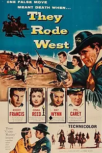 Главный постер фильма «They Rode West (1954)»