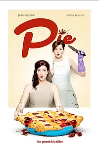 Постер к фильму «Pie (2018)»