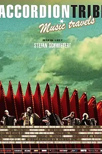 Главный постер фильма «Accordion Tribe (2004)»