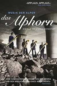 Постер к фильму «Das Alphorn (2003)»