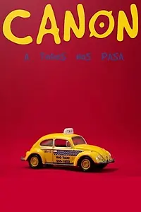 Главный постер фильма «Canon, Así Pasa (2020)»