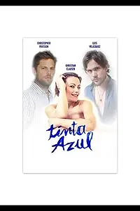 Главный постер фильма «Tinta Azul (2018)»