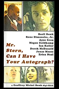 Главный постер фильма «Mr. Stern, Can I Have Your Autograph? (2002)»