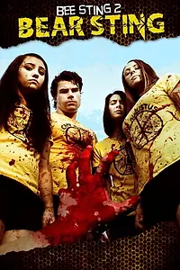Постер к фильму «Bee Sting 2: Bear Sting (2016)»
