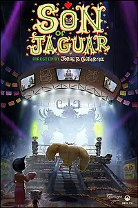 Главный постер мультфильма «Son of Jaguar (2017)»