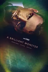 Главный постер фильма «Гениальное чудовище (2018)»