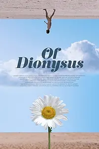 Постер к фильму «Of Dionysus (2017)»