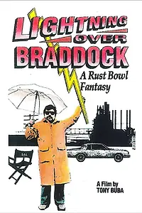 Постер к фильму «Lightning Over Braddock: A Rustbowl Fantasy (1988)»