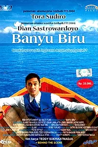 Постер к фильму «Banyu Biru (2005)»