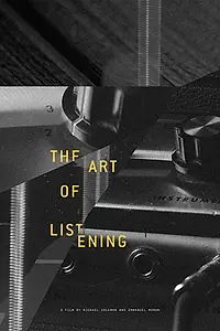 Постер к фильму «The Art of Listening (2016)»