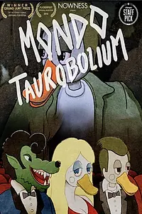 Главный постер мультфильма «Mondo Taurobolium (2013)»