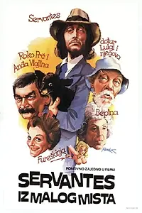 Постер к фильму «Servantes iz Malog Mista (1982)»