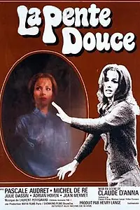 Постер к фильму «La pente douce (1972)»