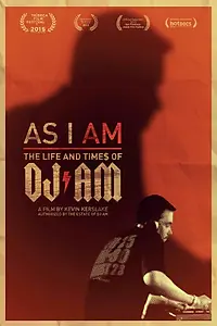 Постер к фильму «История жизни DJ AM (2015)»