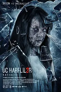 Постер к фильму «Üç Harfliler 3: Karabüyü (2016)»